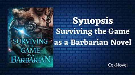 surviving the game as a barbarian novel updates,the game filme